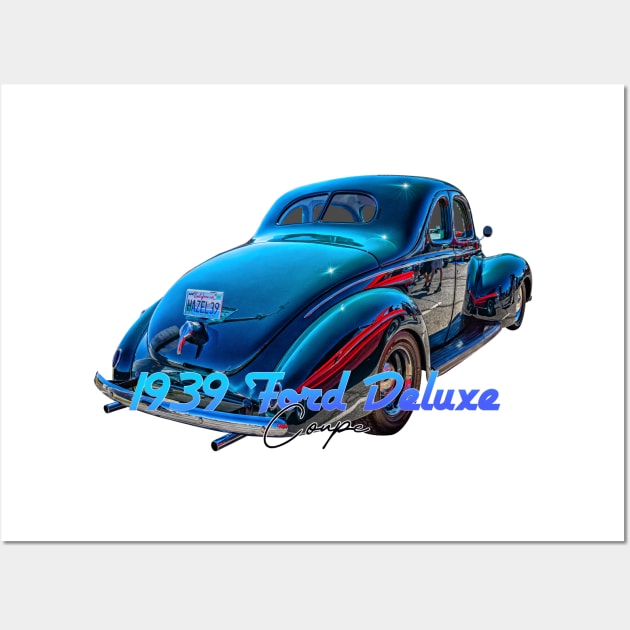 1939 Ford Deluxe Coupe Wall Art by Gestalt Imagery